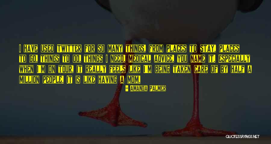 Mom In A Million Quotes By Amanda Palmer Mom In A Million Quotes By Amanda Palmer