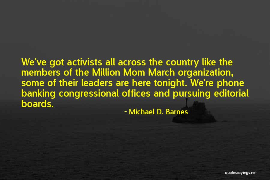 Mom In A Million Quotes By Michael D. Barnes Mom In A Million Quotes By Michael D. Barnes