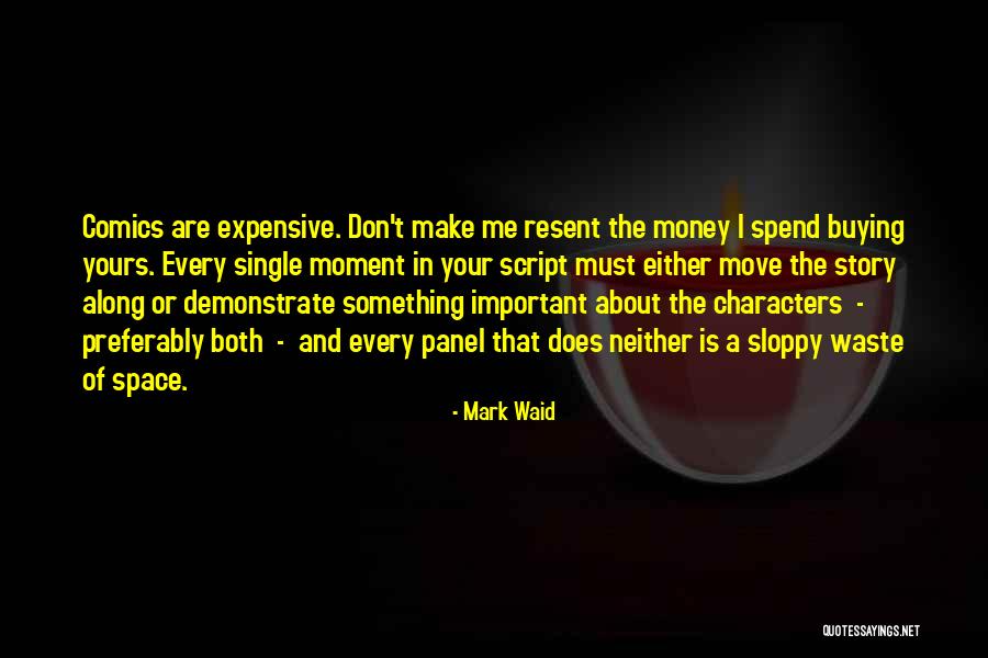 Mom Is Important Quotes By Mark Waid Mom Is Important Quotes By Mark Waid