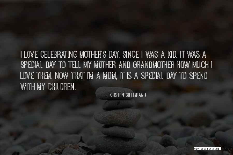 Mom Love For Children Quotes By Kirsten Gillibrand Mom Love For Children Quotes By Kirsten Gillibrand