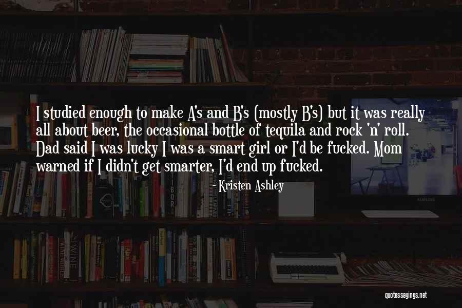 Mom N Dad Quotes By Kristen Ashley Mom N Dad Quotes By Kristen Ashley