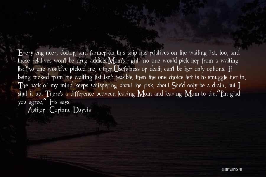 Mom Not Being There Quotes By Corinne Duyvis