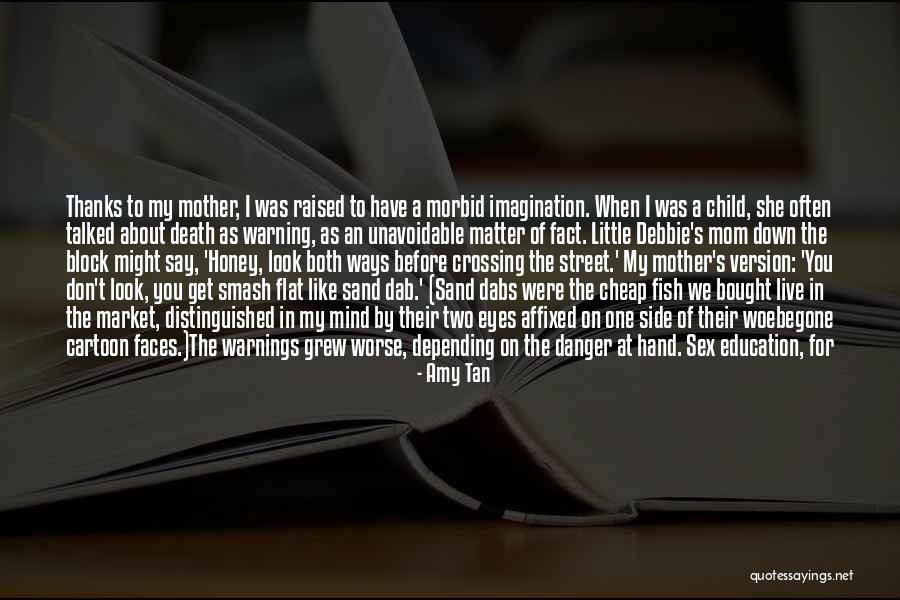 Mom Of Both Quotes By Amy Tan
