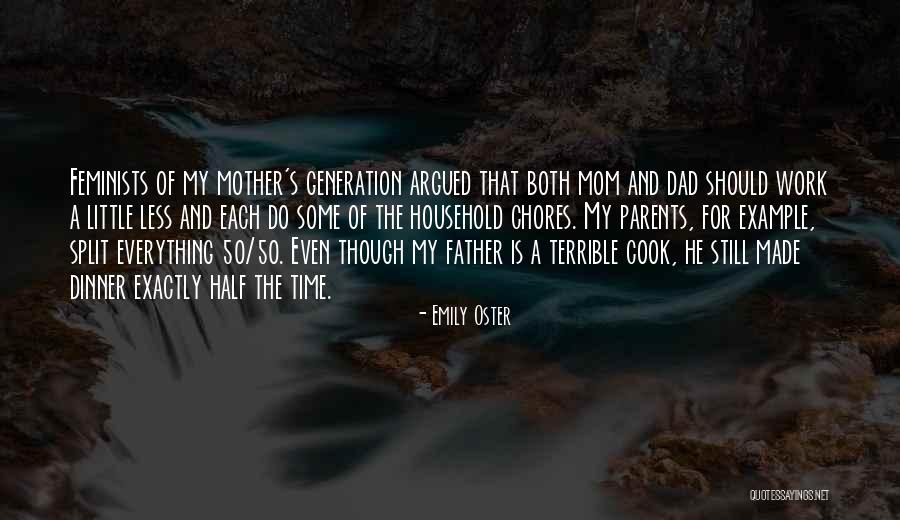 Mom Of Both Quotes By Emily Oster