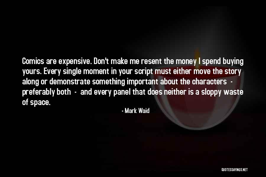 Mom Of Both Quotes By Mark Waid