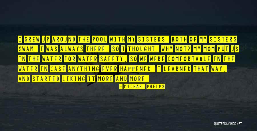Mom Of Both Quotes By Michael Phelps