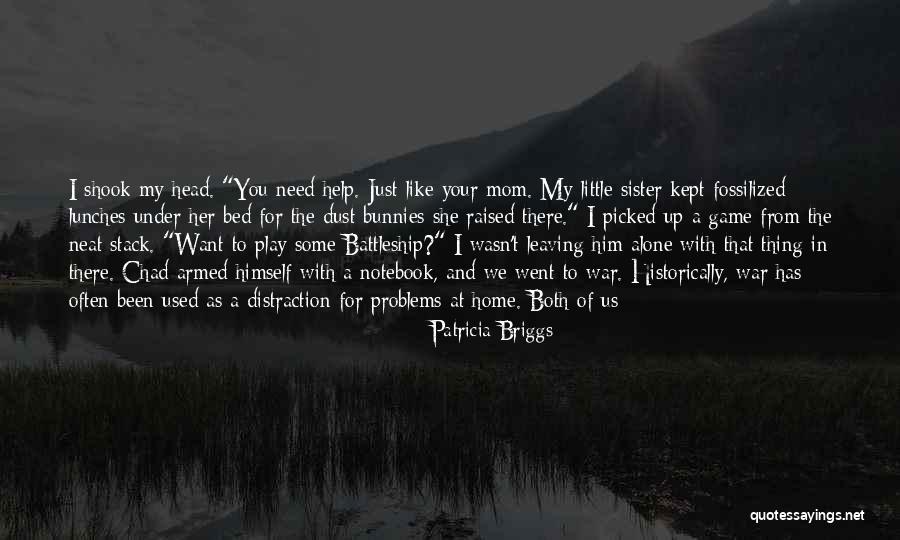 Mom Of Both Quotes By Patricia Briggs