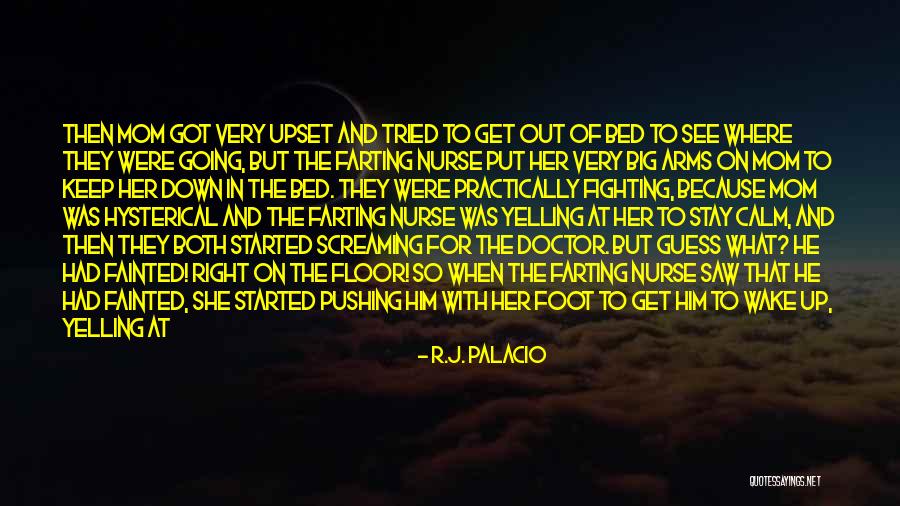 Mom Of Both Quotes By R.J. Palacio