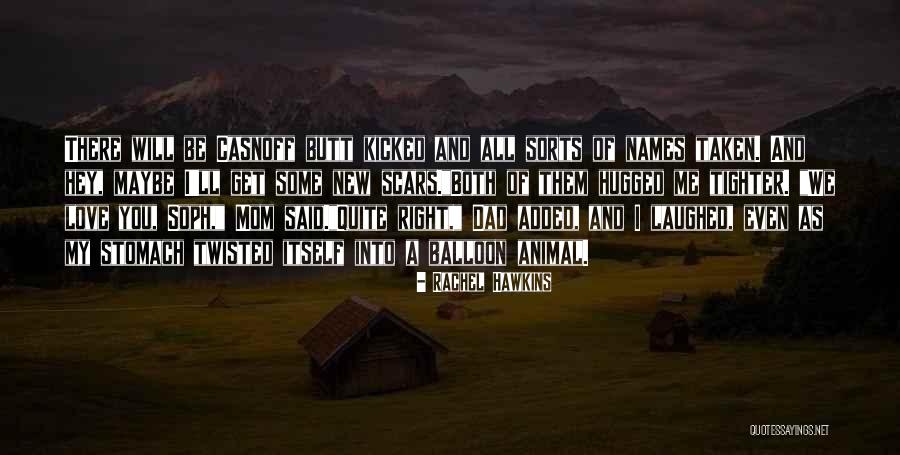 Mom Of Both Quotes By Rachel Hawkins