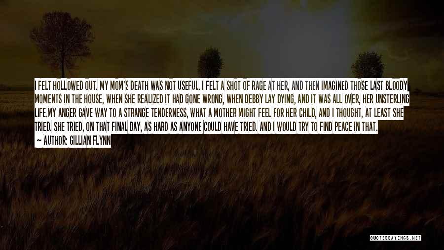Mom On Mother's Day Quotes By Gillian Flynn