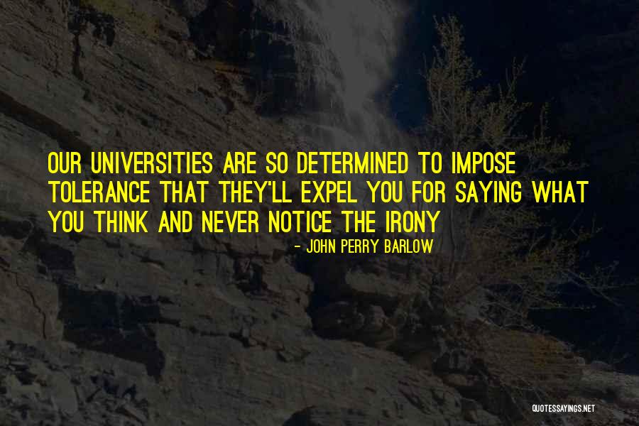 Mom One Liner Quotes By John Perry Barlow Mom One Liner Quotes By John Perry Barlow