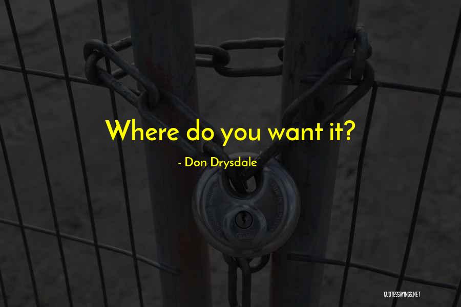 Mom Sitcom Quotes By Don Drysdale Mom Sitcom Quotes By Don Drysdale