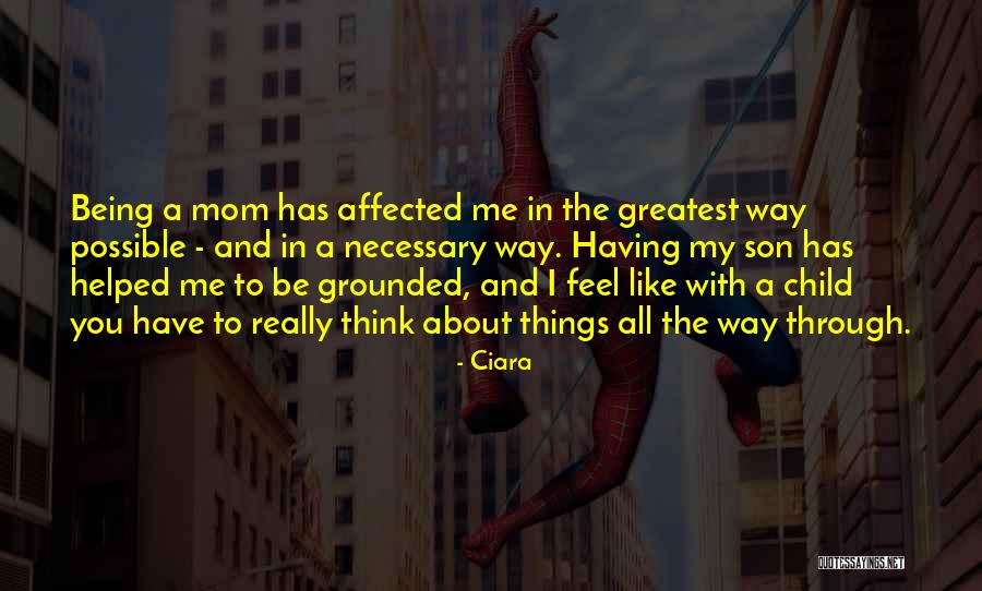 Mom To Son Quotes By Ciara Mom To Son Quotes By Ciara