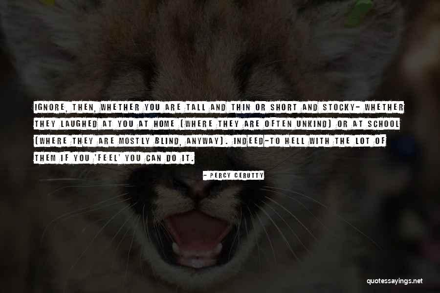 Mom Youtube Quotes By Percy Cerutty Mom Youtube Quotes By Percy Cerutty