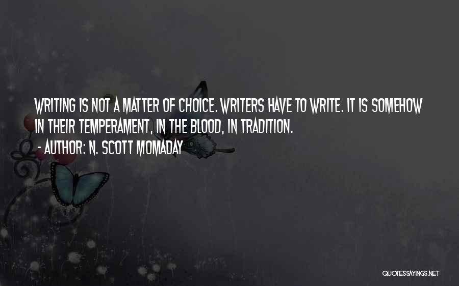 Momaday Quotes By N. Scott Momaday