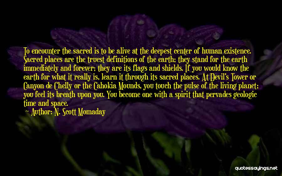 Momaday Quotes By N. Scott Momaday