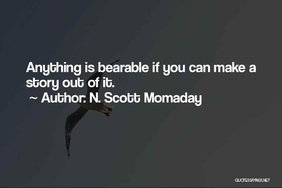 Momaday Quotes By N. Scott Momaday