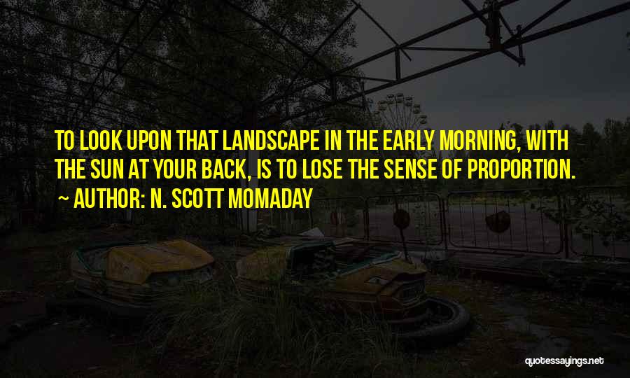 Momaday Quotes By N. Scott Momaday