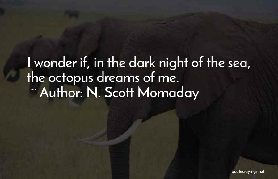 Momaday Quotes By N. Scott Momaday