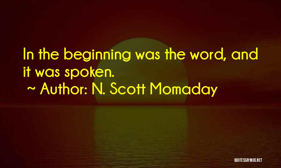 Momaday Quotes By N. Scott Momaday