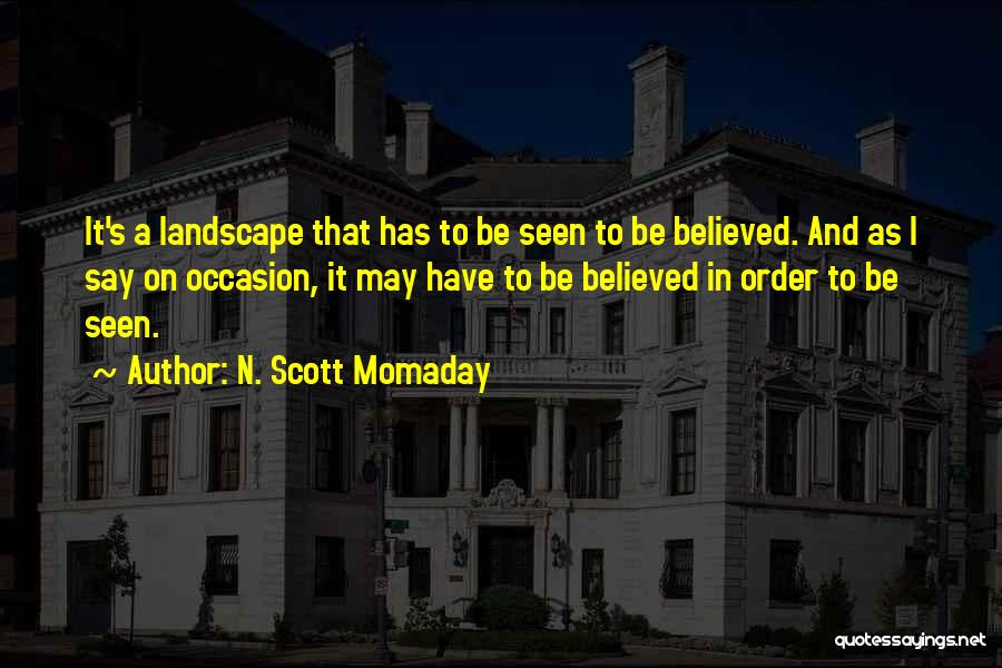 Momaday Quotes By N. Scott Momaday