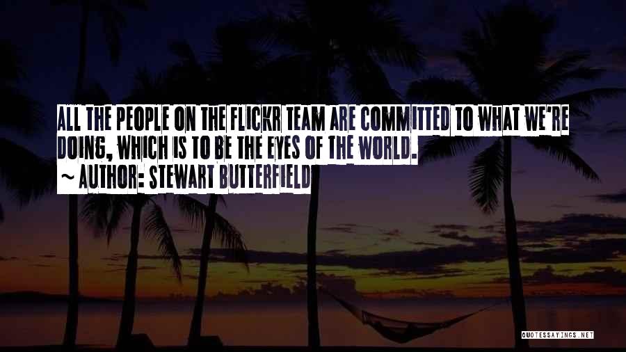 Mombie Quotes By Stewart Butterfield