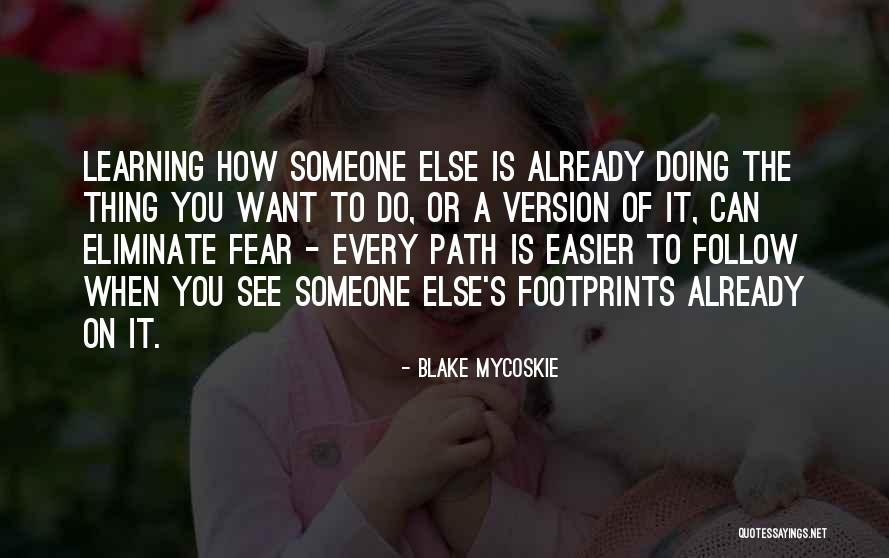 Momcilo Djujic Quotes By Blake Mycoskie Momcilo Djujic Quotes By Blake Mycoskie