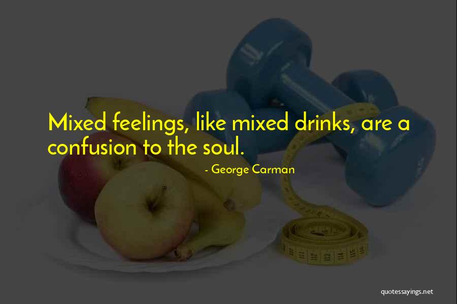 Momeala Caras Quotes By George Carman Momeala Caras Quotes By George Carman