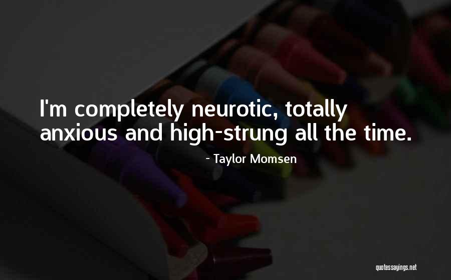 Momeala Caras Quotes By Taylor Momsen Momeala Caras Quotes By Taylor Momsen