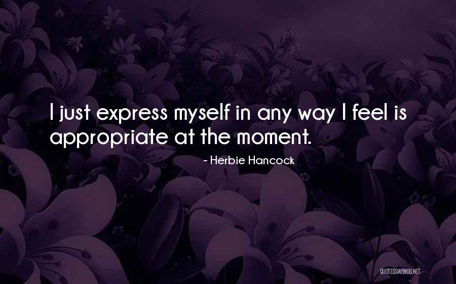 Moment At Quotes By Herbie Hancock Moment At Quotes By Herbie Hancock