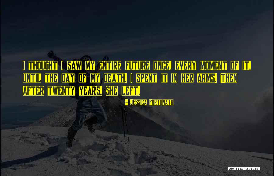 Moment I Saw Her Quotes By Jessica Fortunato Moment I Saw Her Quotes By Jessica Fortunato
