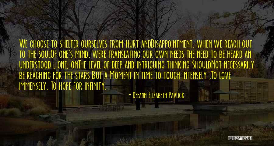 Moment In Time Love Quotes By Deeann Elizabeth Pavlick