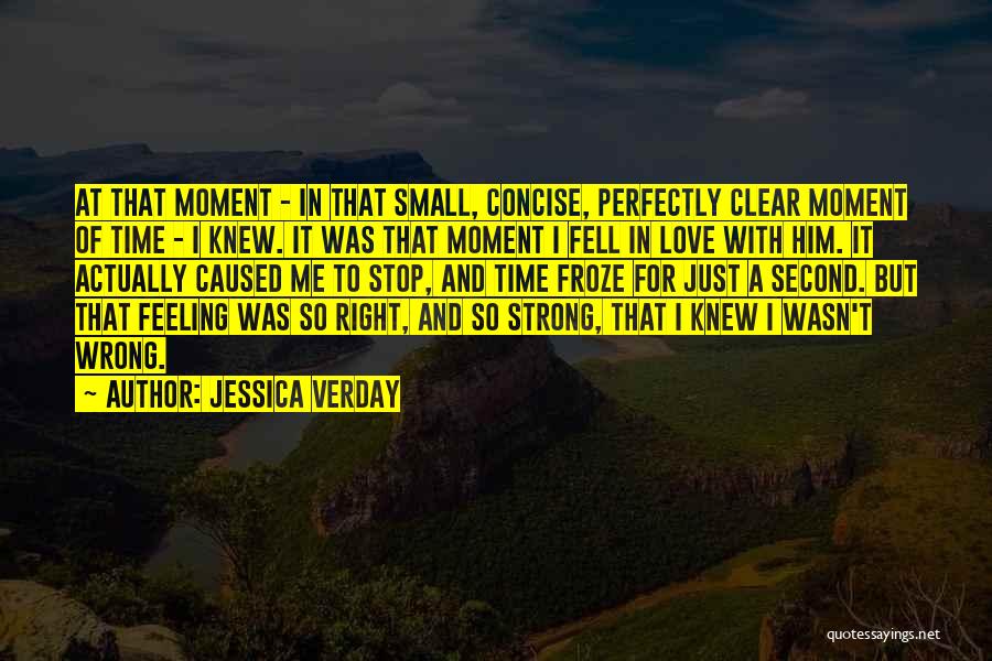 Moment In Time Love Quotes By Jessica Verday