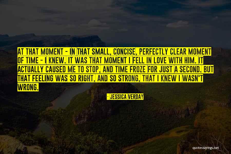 Moment In Time Love Quotes By Jessica Verday