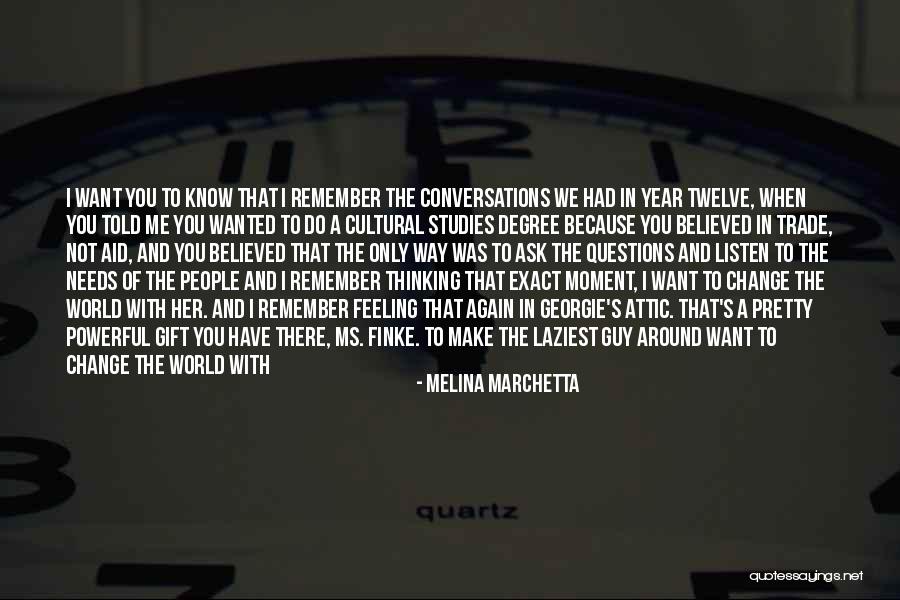 Moment In Time Love Quotes By Melina Marchetta