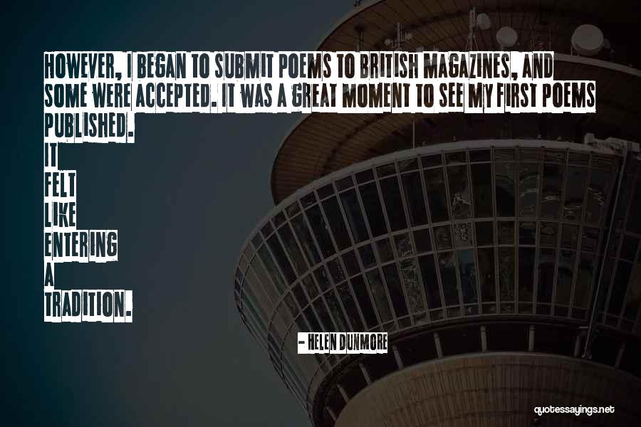 Moment Like Quotes By Helen Dunmore Moment Like Quotes By Helen Dunmore
