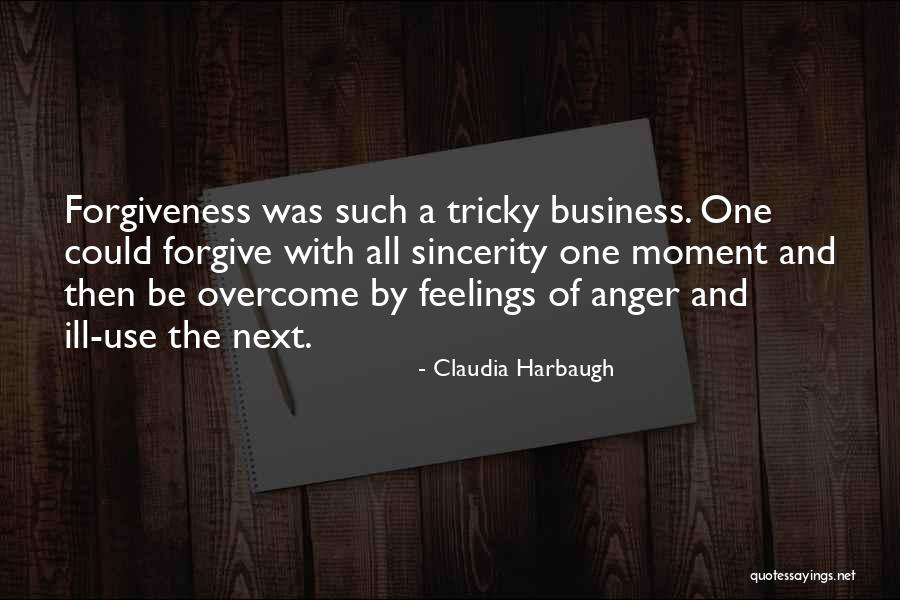 Moment Of Anger Quotes By Claudia Harbaugh Moment Of Anger Quotes By Claudia Harbaugh