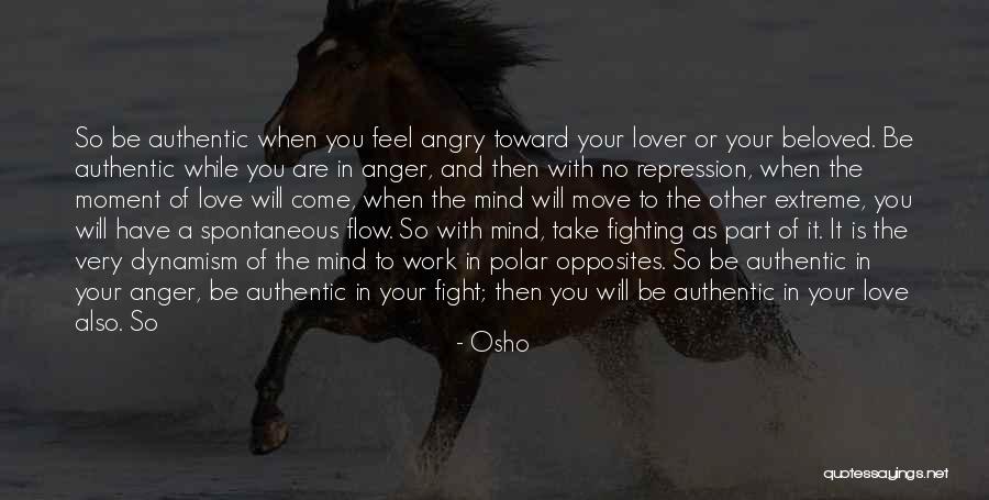 Moment Of Anger Quotes By Osho Moment Of Anger Quotes By Osho