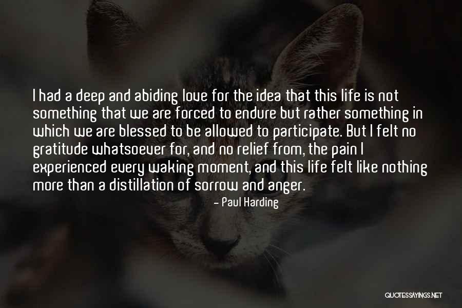 Moment Of Anger Quotes By Paul Harding Moment Of Anger Quotes By Paul Harding