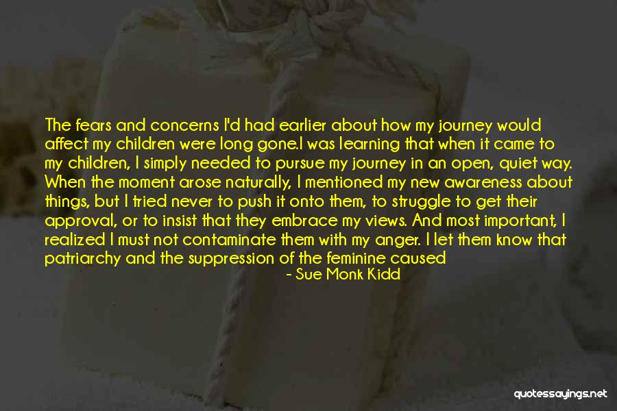 Moment Of Anger Quotes By Sue Monk Kidd Moment Of Anger Quotes By Sue Monk Kidd