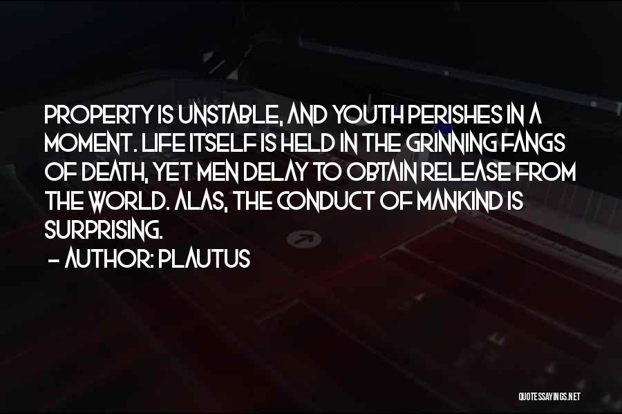 Moment Of Death Quotes By Plautus
