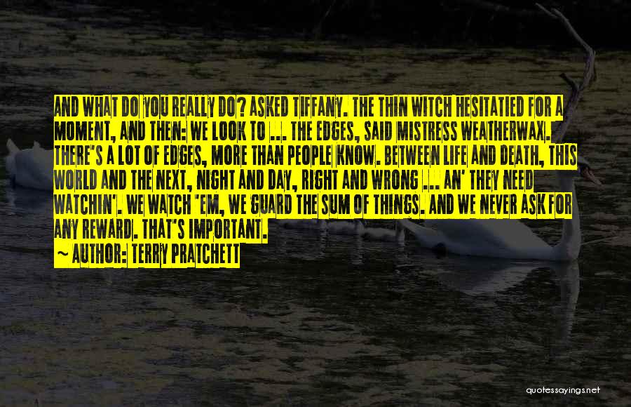 Moment Of Death Quotes By Terry Pratchett