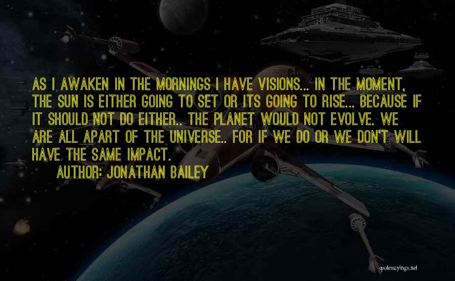 Moment Of Impact Quotes By Jonathan Bailey