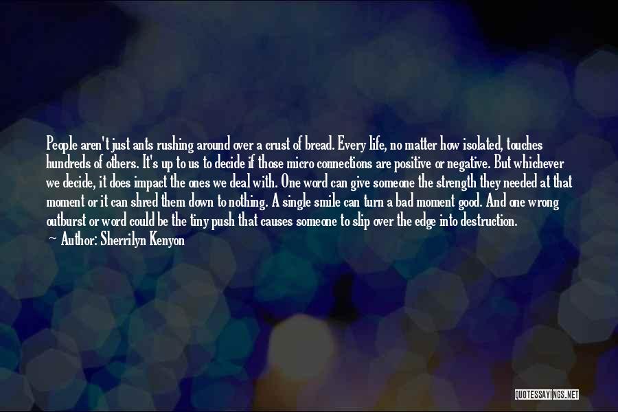 Moment Of Impact Quotes By Sherrilyn Kenyon