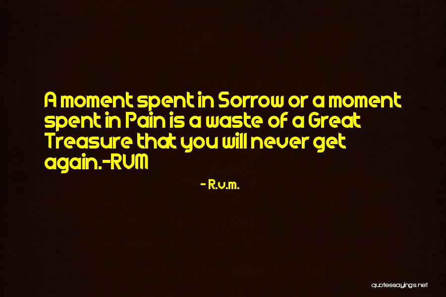 Moment Of Inspiration Quotes By R.v.m. Moment Of Inspiration Quotes By R.v.m.