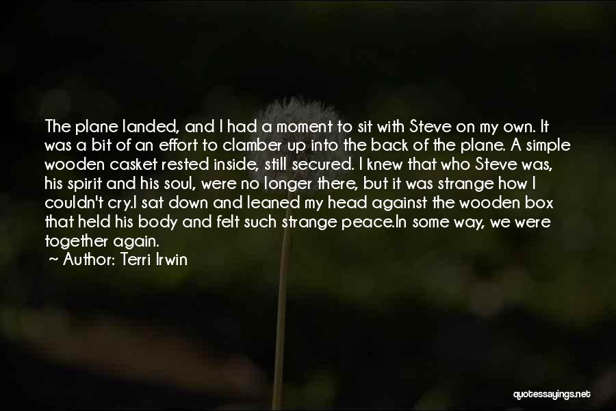 Moment Of Peace Quotes By Terri Irwin