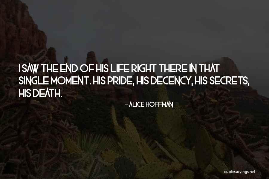 Moment Of Pride Quotes By Alice Hoffman Moment Of Pride Quotes By Alice Hoffman