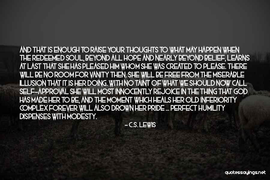 Moment Of Pride Quotes By C.S. Lewis Moment Of Pride Quotes By C.S. Lewis