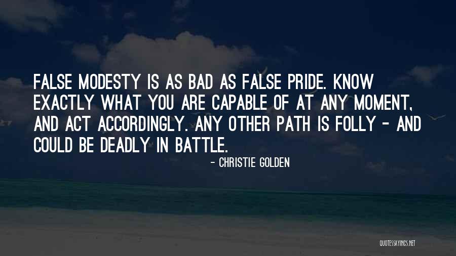 Moment Of Pride Quotes By Christie Golden Moment Of Pride Quotes By Christie Golden