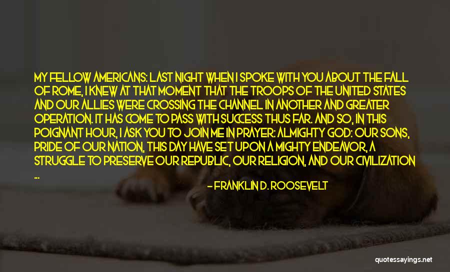 Moment Of Pride Quotes By Franklin D. Roosevelt Moment Of Pride Quotes By Franklin D. Roosevelt